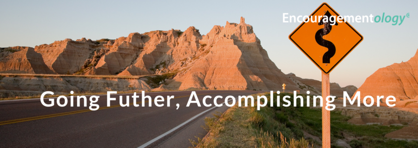 going further accomplishing more
