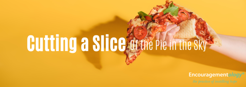 Cutting a Slice of the Pie in the Sky