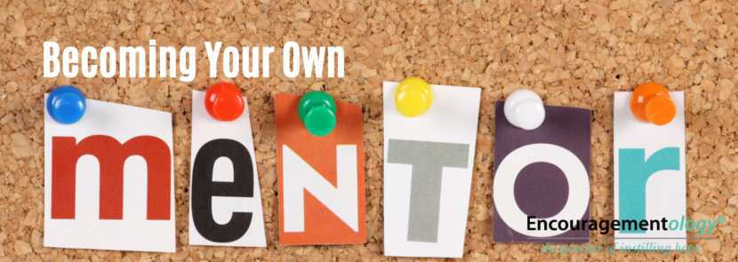 Becoming Your Own Mentor