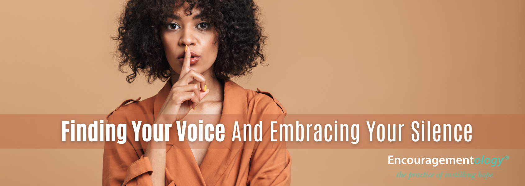 Finding Your Voice And Embracing Your Silence