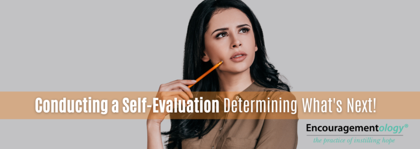 Conducting a Self-Evaluation